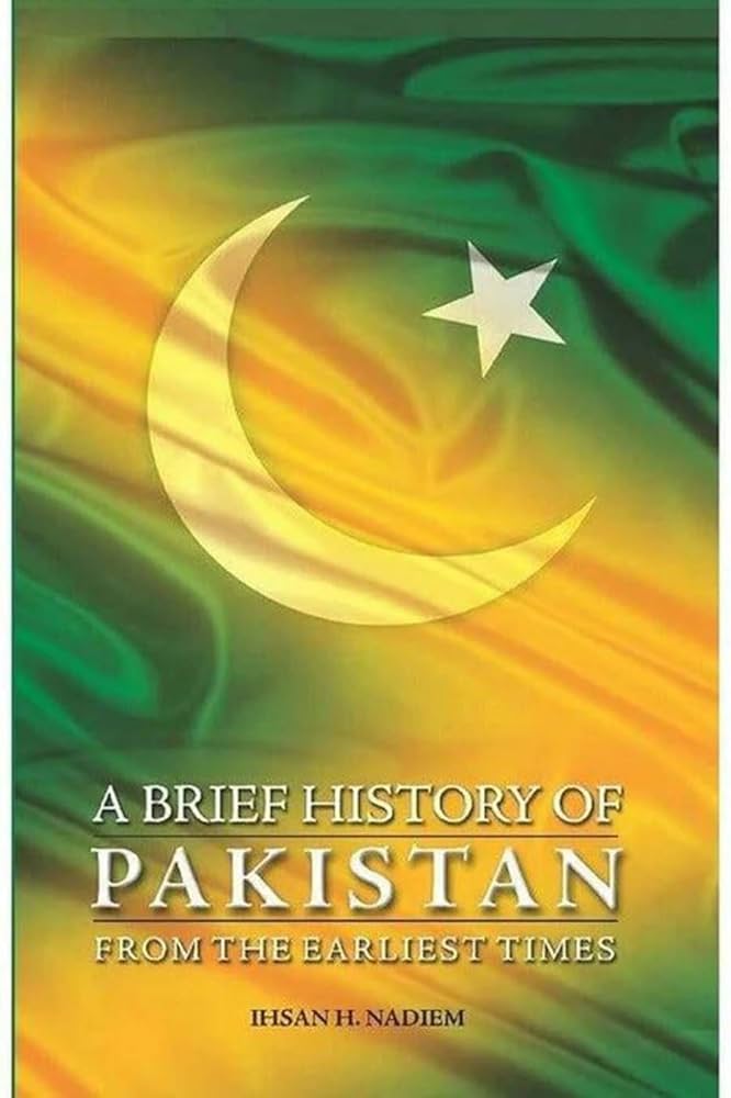 A Brief History Of Pakistan By Ihsan H. Nadiem