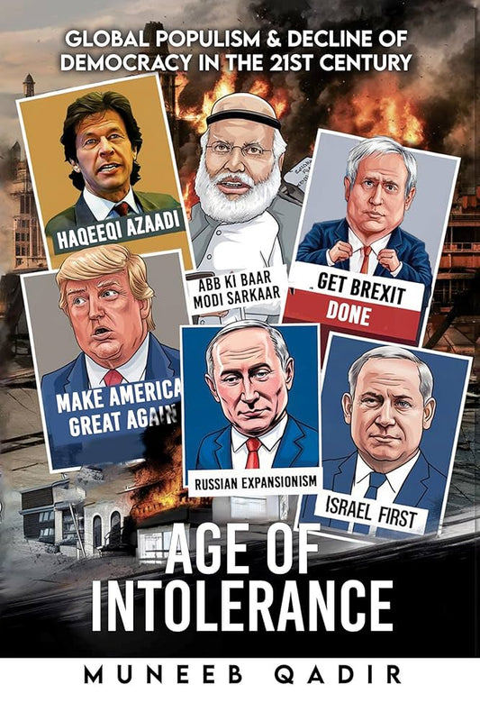 Age of Intolerance - Muneeb Qadir