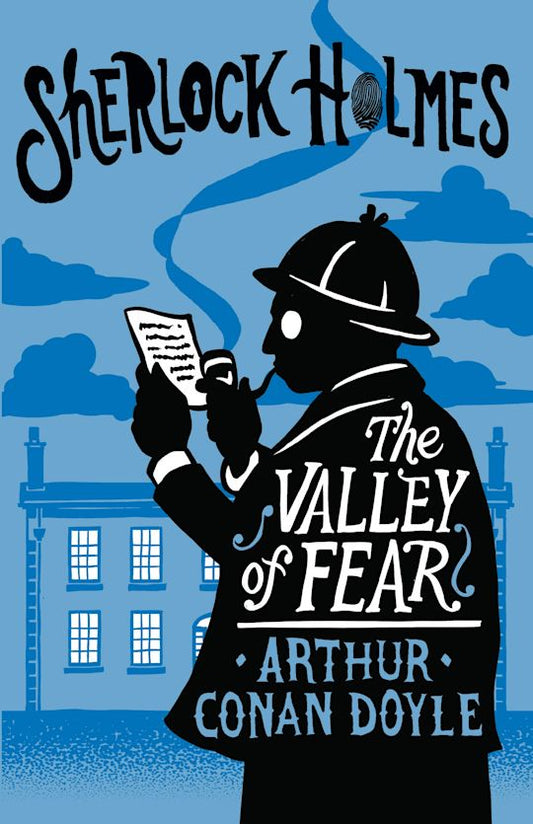 The Valley Of Fear/ Arthur Conan Doyle