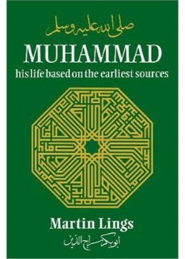 Muhammad: His Life Based On The Earliest Sources /Martin Lings | Paper-Back