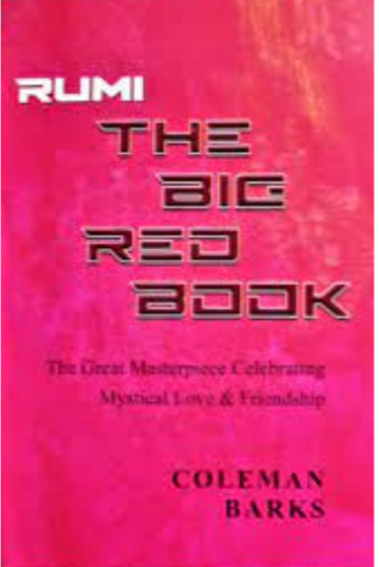 Rumi: The Big Red Book /  Coleman Barks