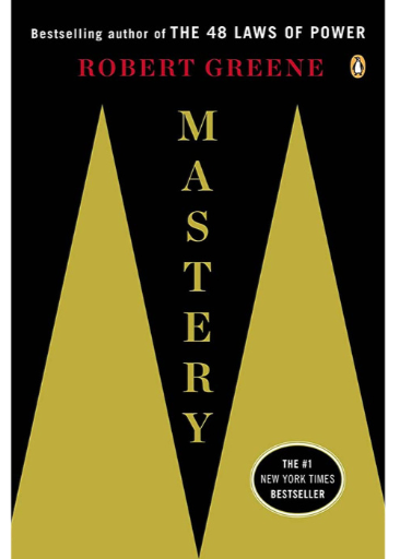 Mastery | Robert Greene
