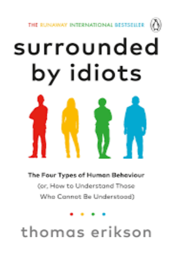 Surrounded By Idiots | Thomas Erikson