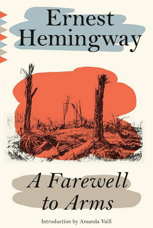 A Farewell To Arms /Ernest Hemingway
