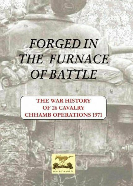 Forged In The Furnace Of Battle-26 Cavalry By Major General (R) Ali Hamid