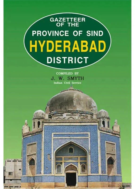 Gazetteer Of Hyderabad District /J.W.Smyth