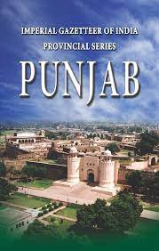Imperial Gazetteer Of India: Provl. Ser. Punjab By Government Record