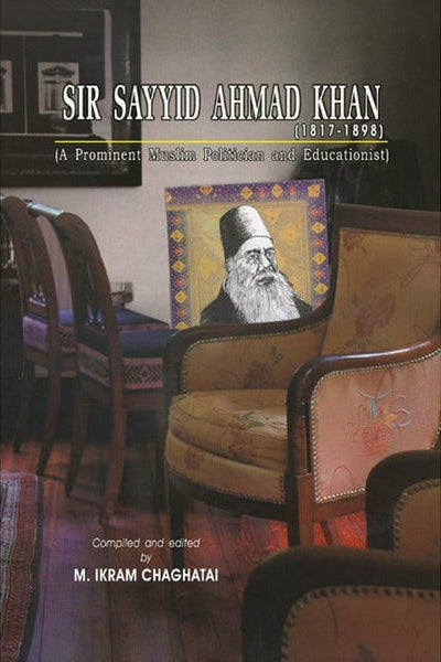 Sir Sayyid Ahmad Khan (1817-1898) By